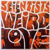 online luisteren Scientists - Weird Love