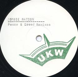 Download Zombie Nation - Peace Greed Remixes