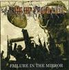 Line Up Your Lies - Failure In The Mirror