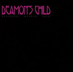 Download Deamon's Child - Scherben Müssen Sein