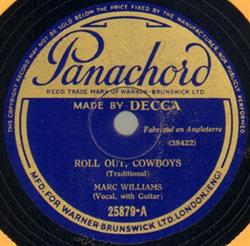 Download Marc Williams - Roll Out Cowboys Sunny San Juan