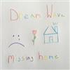 escuchar en línea Dream Wave - Missing Home