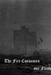 Tangos Des Todes - The Fire Consumes Our Flesh