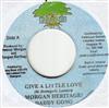 escuchar en línea Morgan Heritage & Daddy Gong Pashon - Give A Little Love Roaring Lioness