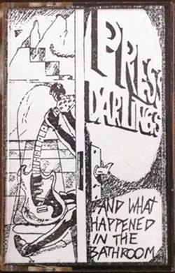 Download Press Darlings - And What Happened In The Bathroom