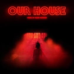 Download Mark Korven - Our House