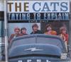 escuchar en línea The Cats - Trying To Explain Cats Only