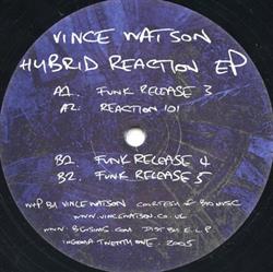 Download Vince Watson - Hybrid Reaction EP