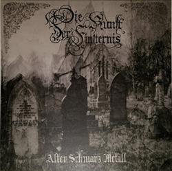 Download Die Kunst Der Finsternis - Alter Schwarz Metall