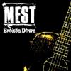 lataa albumi Mest - Broken Down