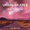 kuunnella verkossa Dirty South Feat Sam Martin - Unbreakable The Remixes