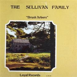 Download The Sullivan Family - Brush Arbors