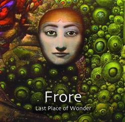 Download Frore - Last Place Of Wonder