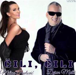 Download Milica Pavlović I Dejan Matić - Čili Čili