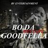 last ned album Bo Da Goodfella - Bo Da Goodfella Mixtape