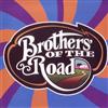 kuunnella verkossa Brothers Of The Road - Brothers Of The Road