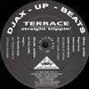 ouvir online Terrace - Straight Trippin