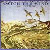 écouter en ligne Bigler Wyett McCue - Catch The Wind