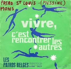 Download Les Patros Belges - Vivre C est Rencontrer Les Autres