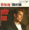 télécharger l'album Peter Bom - Bliv Hos Mig Tiden Er Inde