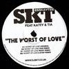 télécharger l'album SKT Feat Katey & Tia - The Worst Of Love