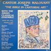 online anhören Joseph Malovany - The Bible In Cantorial Art