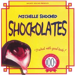 Download Michelle Shocked - Shockolates