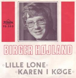 Download Birger Højland - Lille Lone Karen I Køge