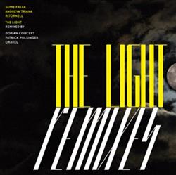 Download Some Freak, Andreya Triana & Ritornell - The Light Remixes