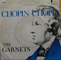 Download The Garnets - Chopin Chopin