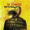 baixar álbum The Strangerz - 2nd To None