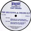 kuunnella verkossa Tony Crooks - The Delusions Dreams