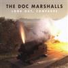 kuunnella verkossa The Doc Marshalls - Look Out Compadre