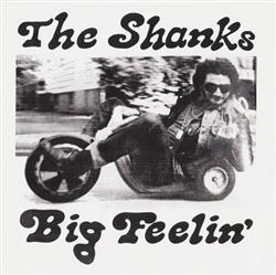 Download The Shanks - Big Feelin