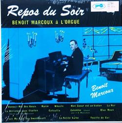 Download Benoit Marcoux - Repos Du Soir