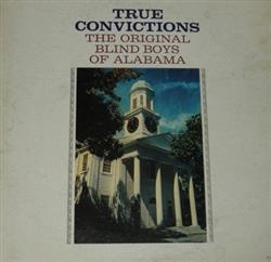 Download The Original Blind Boys Of Alabama - True Convictions