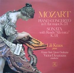 Download Mozart, Lili Kraus, Vienna State Opera Orchestra Conducted, Victor Desarzens - Piano Concerto In E Flat Major K 271 Sonata With Rondo Alla Turca K331