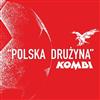 ladda ner album Kombi - Polska Drużyna