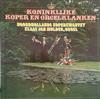 Album herunterladen NoordHollands Koperkwartet, Klaas Jan Mulder - Koninklijke Koper en Orgelklanken