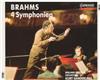 ascolta in linea Johannes Brahms, Kurt Sanderling, Berliner Sinfonie Orchester, Annette Markert - 4 Symphonien