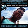 écouter en ligne New Acid Wave Feat Dawn Tallman - From Another Dimension Louis Benedetti Remix