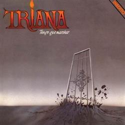 Download Triana - Tengo Que Marchar