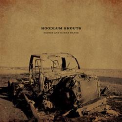 Download Hoodlum Shouts - Horses And Human Hands