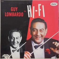 Download Guy Lombardo And His Royal Canadians - Guy Lombardo In Hi Fi