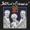 écouter en ligne The 3 B's - Soothin N Groovin