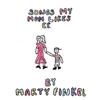 lataa albumi Marty Finkel - Songs My Mom Likes EP