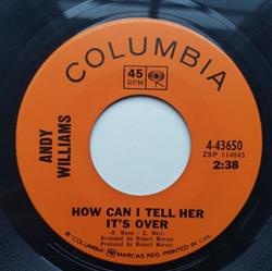 Download Andy Williams - How Can I Tell Her Its Over Summer Of Our Love