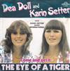 ladda ner album Dea Doll And Karin Setter With Bobby Setter Band International - The Eye Of A Tiger