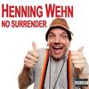 écouter en ligne Henning Wehn - No Surrender