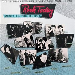 Download Various - Rock Today Music For The Eighties Die 16 Superhits Der Rock Stars Von Heute